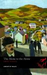 The Alone to the Alone